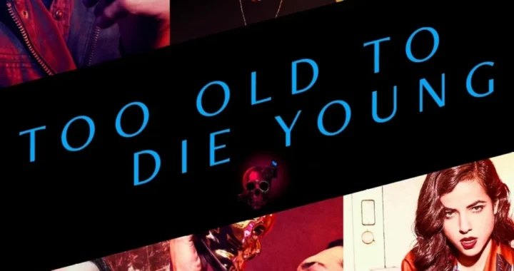 Слишком стар, чтобы умереть молодым Слишком стар, чтобы умереть молодым